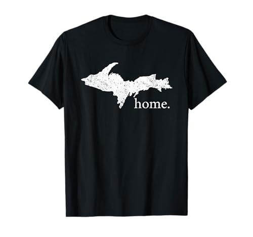 Upper Peninsula UP Home Yooper Pride Michigan Roots T-Shirt