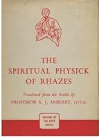 The Spiritual Physick of Rhazes B0000CHLTK Book Cover