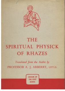 The Spiritual Physick of Rhazes