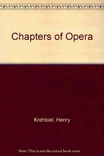 Chapters Of Opera 0306760363 Book Cover