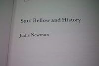 Saul Bellow and History 0312699816 Book Cover