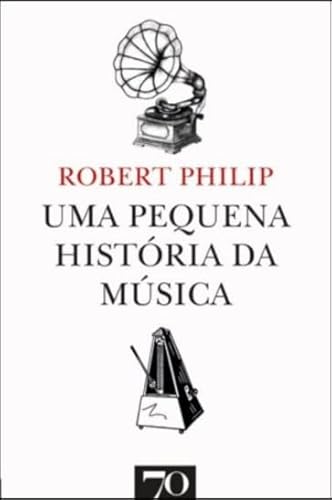 Uma pequena história da música: