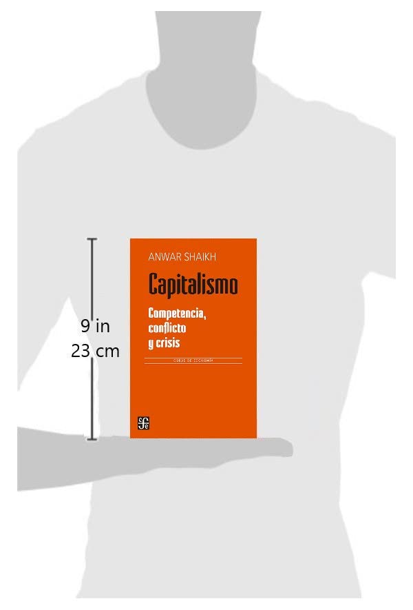CAPITALISMO: COMPETENCIA CONFLICTO Y CRISIS (Economia (fce))