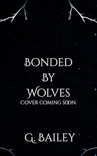 Bonded by Wolves