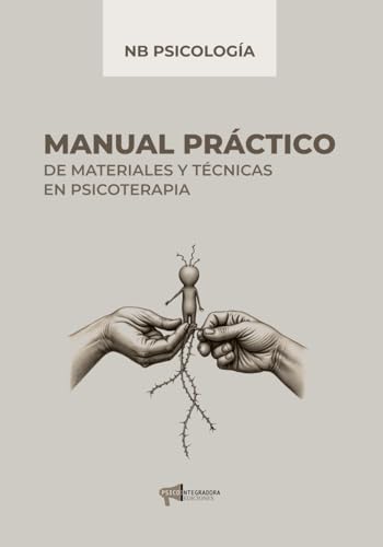 Manual práctico de materiales y técnicas en psicoterapia