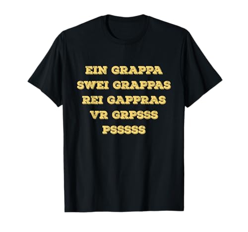 Italienische Spirituosen und Tresterbrand - Inscription humoristique Grappa pour italien T-Shirt