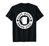 Safe Water - Drink Viez!
