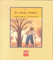 El viejo árbol 8434862409 Book Cover