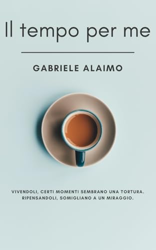  Il tempo per me: Romanzo