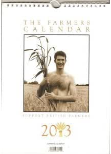 Naked Farmers Calendar 2013 : Amazon.co.uk