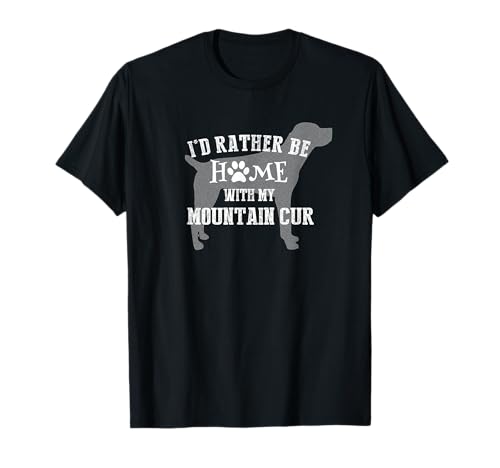 Mountain Cur Shirt Design for Mountain Cur Dog Lovers Men Women Girls Kids T-Shirt