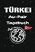 Produktbild Türkei Au-Pair Tagebuch: Dienendes Reisetagebuch als Gast Abschiedsgeschenk für die Auslandsjahr Reise zum Eintragen, ausfüllen oder selber Schreiben