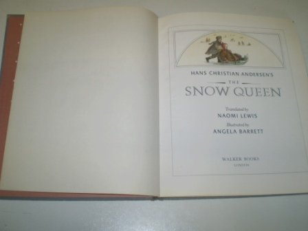 THE SNOW QUEEN. 0744506212 Book Cover