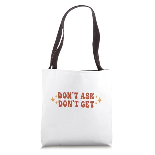 Bolso Tote Don't Ask Don't Get miniatura 1