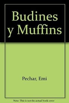 Paperback Budines y Muffins (Spanish Edition) [Spanish] Book