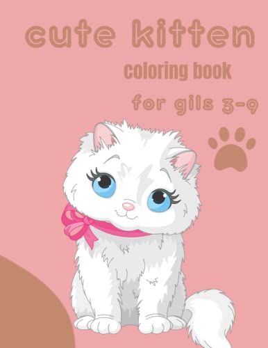 cute kitten coloring book for gils 3-9: cute kitten coloring sheets This cute cat coloring book is the perfect gift to give or keep for your self. image 2