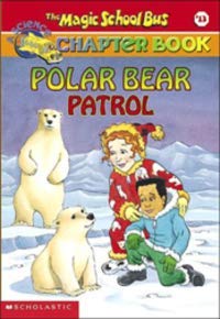THE MAGIC SCHOOL BUS CHAPTER BOOK #13: POLAR BE... B003ZJ4C4S Book Cover