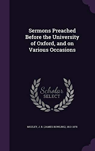 Sermons Preached Before the University of Oxfor... 1342126025 Book Cover