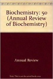 Annual Review of Biochemistry: 1981: Snell E E : 9780824308506