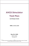 AVCS Simulator Test Plan and Design Guide: May 4, 2001 (English Edition)