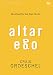 Altar Ego Video Study: Becoming Who God Says You Are