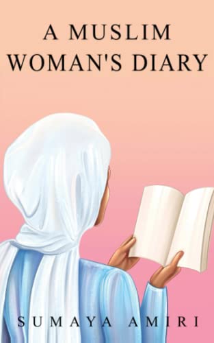 A Muslim Woman's Diary #TOP13