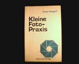  Kleine Foto-Praxis.