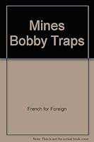 Mines Bobby Traps 0873643445 Book Cover