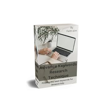 Advance keywords research technique: Finding the best keywords for Amazon kdp (English Edition)