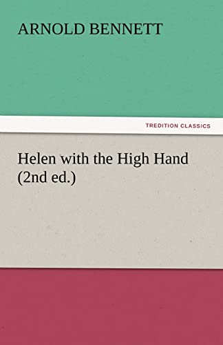 Helen with the High Hand (2nd Ed.)