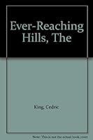 The Ever-Reaching Hills B000P5I3NG Book Cover