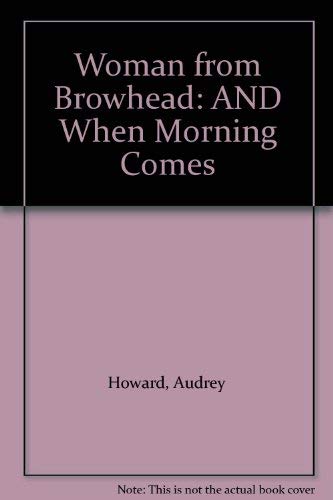 Image of The Woman from Browhead/When Morning Comes