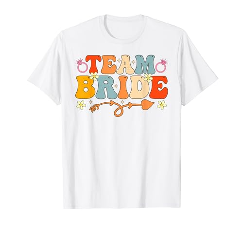 Team Bride Groovy Bridal Party Despedida de soltera Camiseta