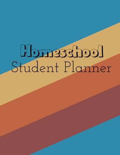 Homeschool Student Planner: 52-Week Undated Organizer for Tracking Assignments, Habits, and Chores (Comic Edition) Homeschool Student Planner: 52-Week Undated Organizer for Tracking Assignments, Habits, and Chores (Comic Edition)
