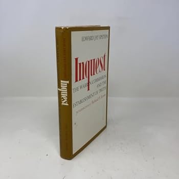 Hardcover INQUEST: The Warren Commision and the Establishment of Truth Book
