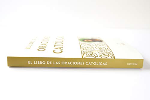 Libro de oraciones católicas / The book of Catholic Prayers