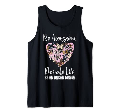Órgano Donor Funny Be Awesome Donate Life Graphic Camiseta sin Mangas