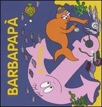 Hardcover Barbapapà. Il mare [Italian] Book