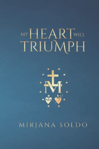 My Heart Will Triumph