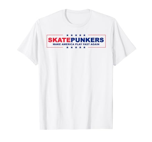 Skatepunkers Make America Play Fast Again tshirt T-Shirt