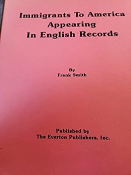 Paperback Immigrants to America Appearing in English Records Book
