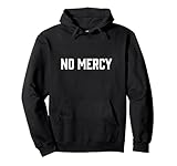 No Mercy Merch