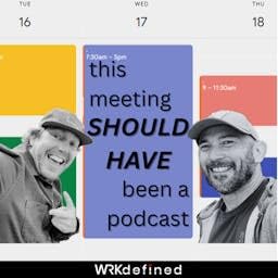 Page de couverture de This Meeting Should Have Been a Podcast