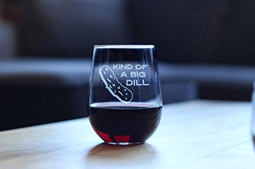 Kind of a Big Dill – Stemless Wine Glass - Funny Pickle Gift, Large Glasses, Etched Sayings, Gift Box - Thumbnail 4