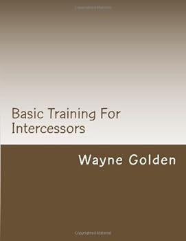 Paperback Basic Training For Intercessors Book