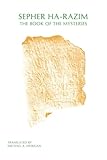 Sepher Ha-Razim: The Book of Mysteries (Sssa Special Publication) (English and Hebrew Edition)