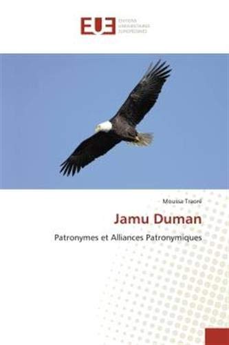 Jamu Duman: Patronymes et Alliances Patronymiques