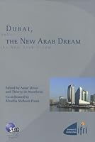 DUBAI, THE NEW ARAB DREAM 2865921778 Book Cover