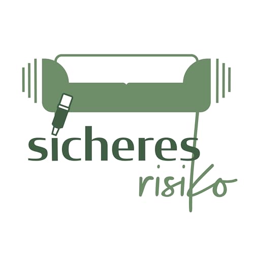 sicheres risiko Podcast Por Robert arte de portada