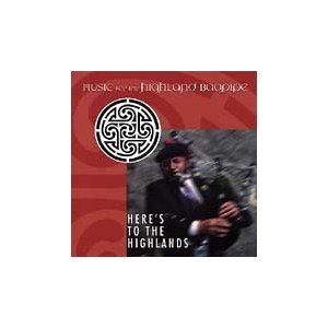 Heres To The Highlands: Music [Audio CD] Various